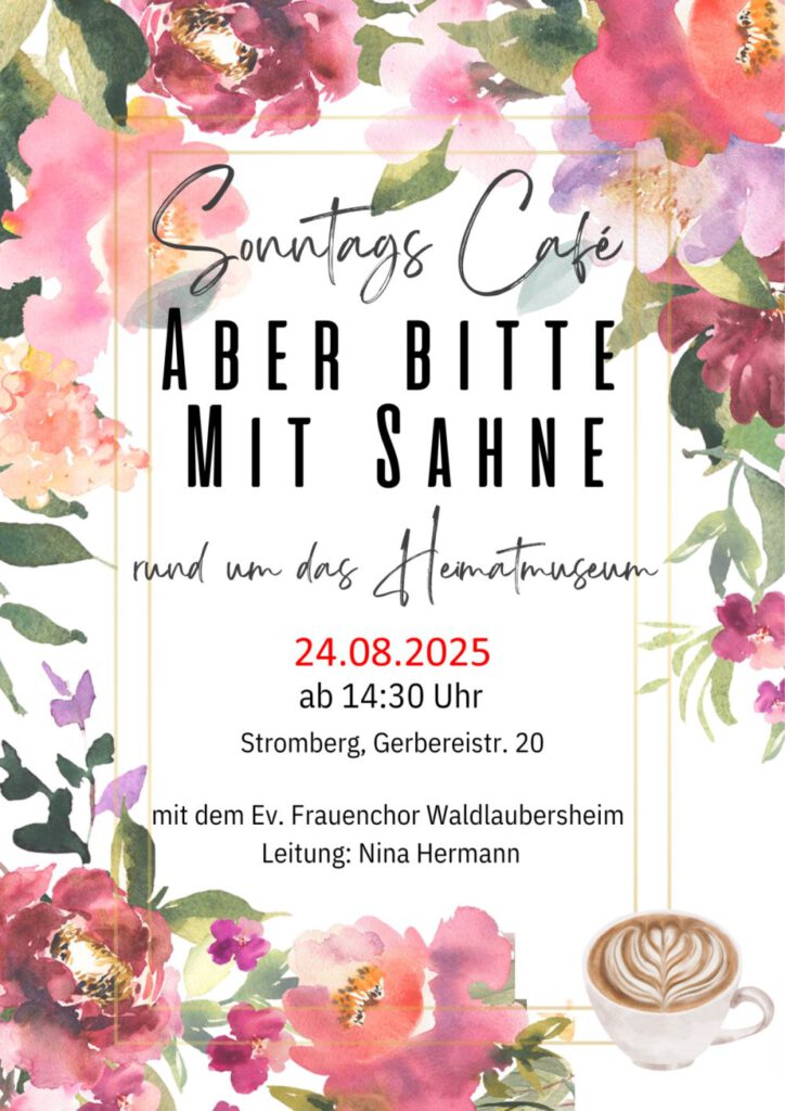 Sonntagskaffee am Heimatmuseum – mit Sahne & Gesang! 🎶🍰